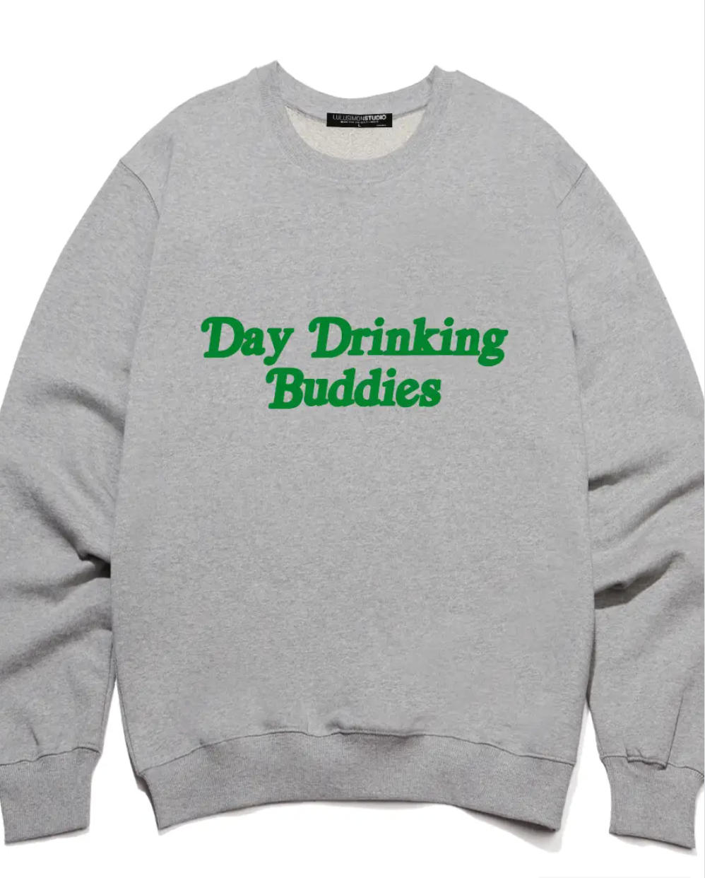 Day Drinking Buddies St Paddy's Sweatshirt